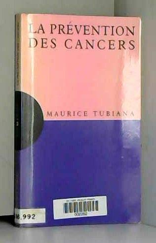 Imagen de archivo de Les prventions des cancers a la venta por A TOUT LIVRE