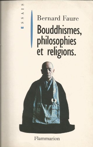Beispielbild fr Bouddhismes, philosophies et religions zum Verkauf von medimops
