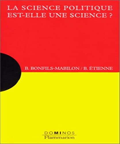Stock image for La science politique est-elle une science ? Collection : Dominos. for sale by AUSONE