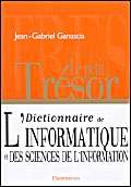 Petit trÃ©sor, dictionnaire de l'informatique et sciences de (9782080355928) by Ganascia, Jean-Gabriel