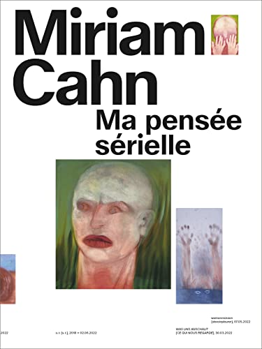 Beispielbild fr Miriam Cahn: Ma pense srielle [Broch] Collectif et Dziewanska, Marta zum Verkauf von BIBLIO-NET
