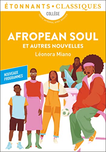 Beispielbild fr Afropean Soul et autres nouvelles: Depuis la premire heure - Fabrique de nos mes insurges - Filles du bord de ligne - Afropean Soul - 166, rue de C. zum Verkauf von GF Books, Inc.