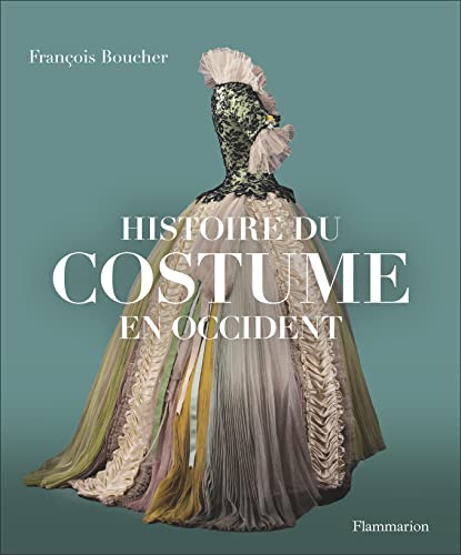 Beispielbild fr Histoire du costume en Occident: Des origines  nos jours zum Verkauf von Buchpark