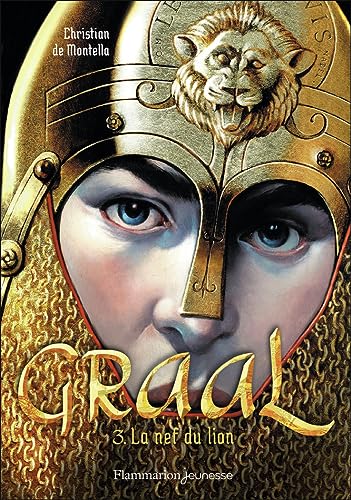 Stock image for Graal: La nef du lion (3) [FRENCH LANGUAGE - No Binding ] for sale by booksXpress