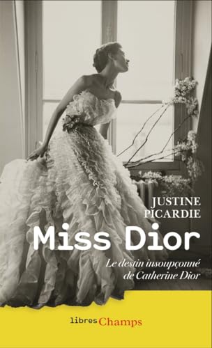 Beispielbild fr Miss Dior: Le destin insouponn de Catherine Dior zum Verkauf von medimops