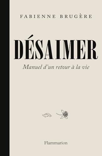 Stock image for Dsaimer: Manuel d'un retour  la vie for sale by Gallix