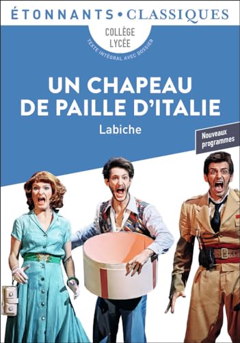 Stock image for Un chapeau de paille d'Italie for sale by Librairie Pic de la Mirandole