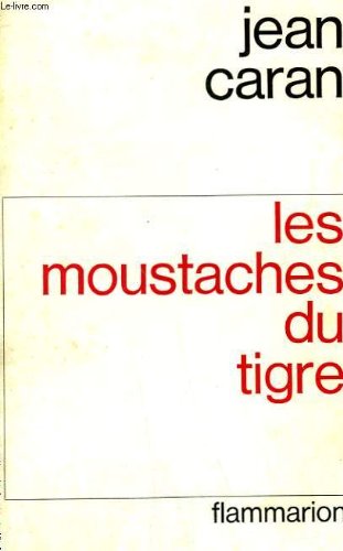 9782080500861: Les Moustaches du tigre