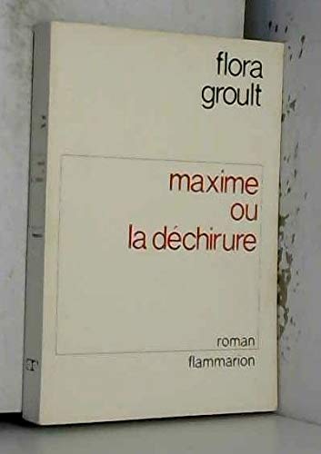 Beispielbild fr Maxime ou la dechirure zum Verkauf von Ammareal