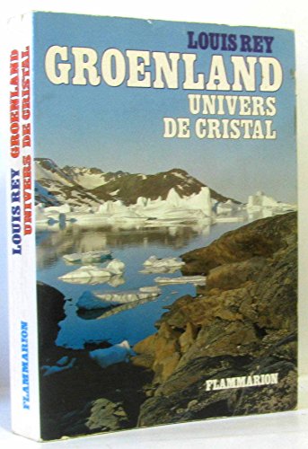Groenland Univers de Cristal