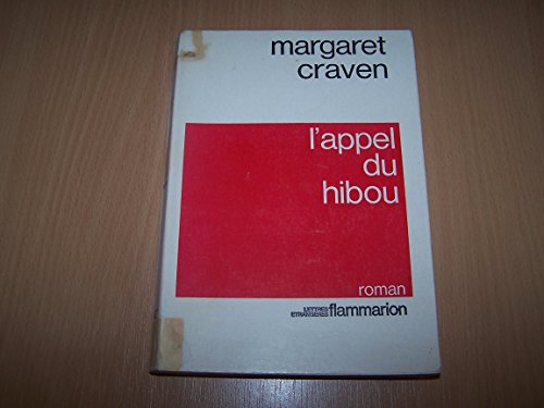 L'Appel du hibou: - TRADUIT DE L'AMERICAIN (9782080607423) by Craven, Margaret