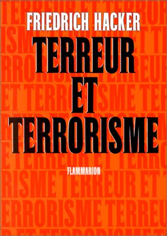 9782080607560: Terreur et terrorisme: - TRADUIT DE L'ALLEMAND