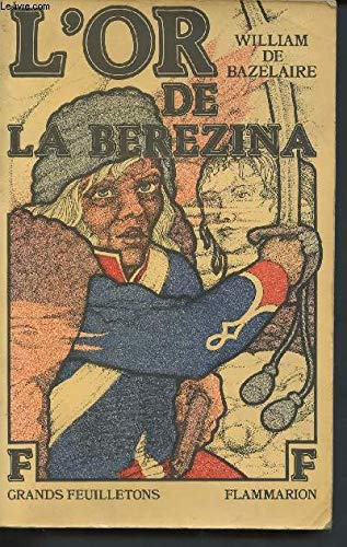 Beispielbild fr L'or de la berezina : roman zum Verkauf von medimops