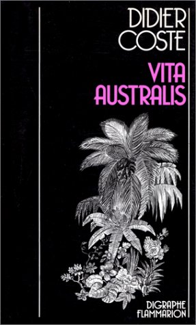 Vita australis (9782080625168) by Coste, Didier