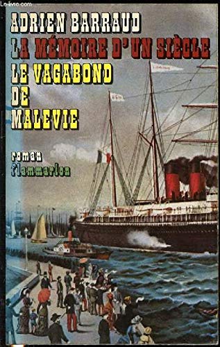 Imagen de archivo de Le vagabond de Malevie: Roman (His La Me?moire d'un sie?cle) (French Edition) a la venta por Livreavous