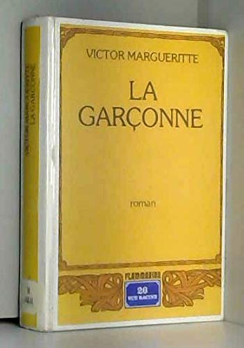 Beispielbild fr La garconne / roman zum Verkauf von medimops