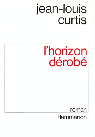 Beispielbild fr L'horizon derobe zum Verkauf von Librairie Th  la page