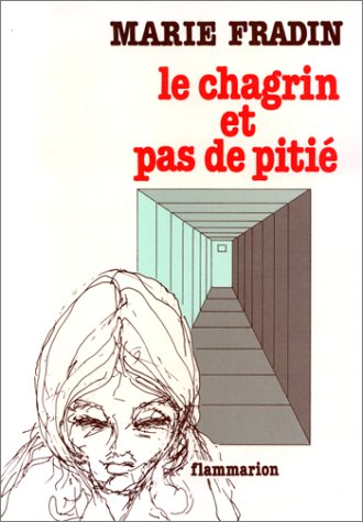 Le chagrin et pas de pitié