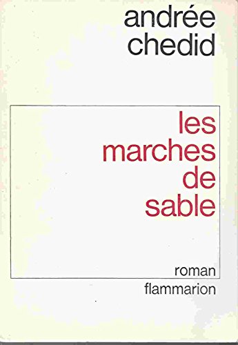 Beispielbild fr Les Marches de sable zum Verkauf von Ammareal
