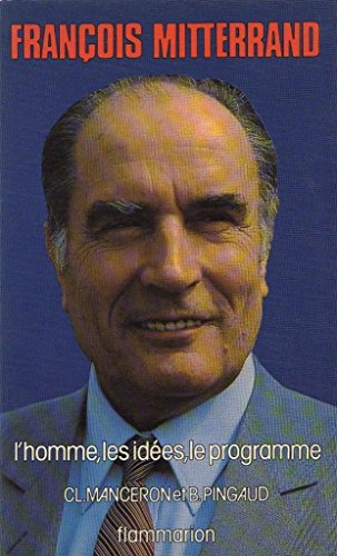 Imagen de archivo de FRANCOIS MITTERRAND a la venta por Librairie Th  la page