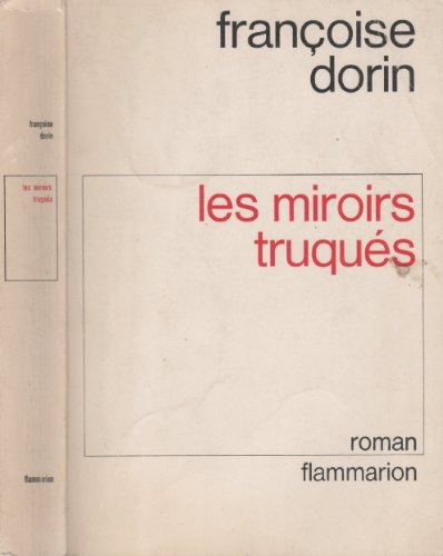 Stock image for Les Miroirs truqus for sale by Librairie Th  la page