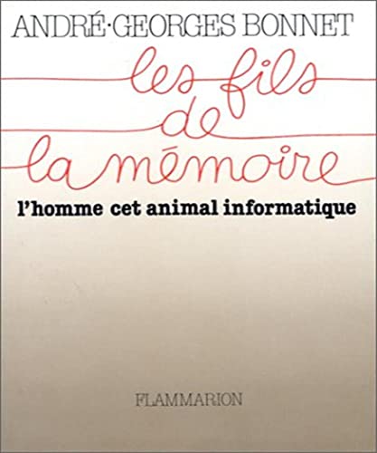 Stock image for Les fils de la mmoire for sale by medimops