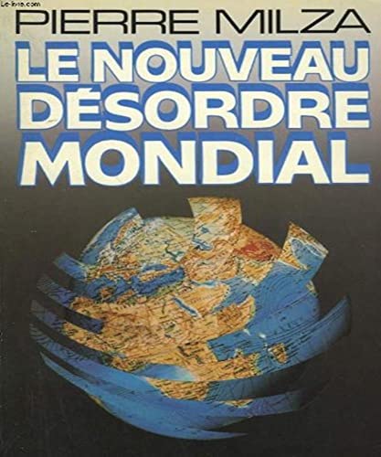 Beispielbild fr Le nouveau dsordre mondial zum Verkauf von Ammareal