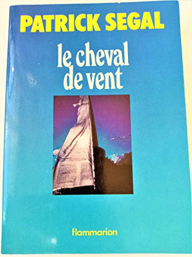 9782080645081: Le Cheval de vent