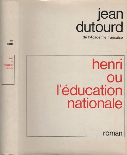 9782080645173: Henri ou l'Education nationale