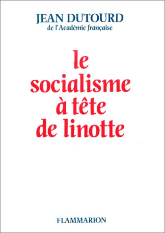 9782080645876: Le Socialisme  tte de linotte