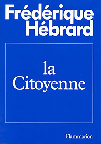 Stock image for La citoyenne for sale by Librairie Th  la page