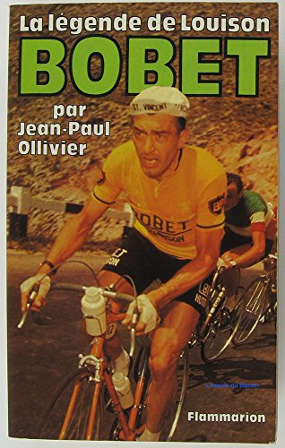 La légende de Louison Bobet