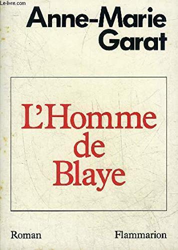 Stock image for L'homme de Blaye for sale by Ammareal