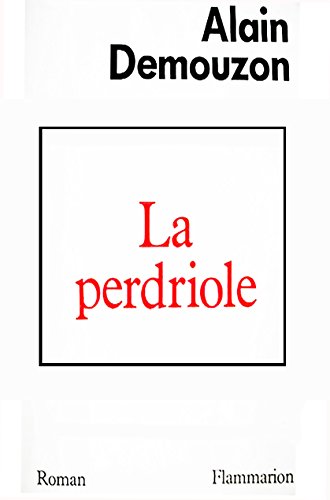 Beispielbild fr La Perdriole zum Verkauf von Librairie Th  la page