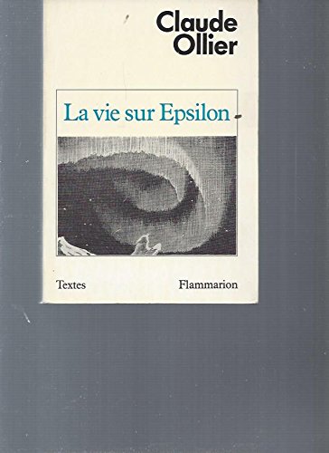 Stock image for La Vie sur Epsilon for sale by Ammareal