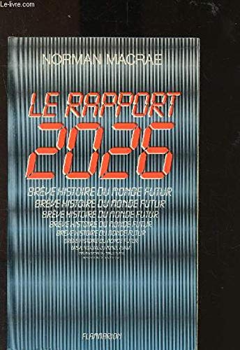 Imagen de archivo de Le Rapport 2026: Br ve histoire du monde futur, 1976-2026 macrae norma a la venta por LIVREAUTRESORSAS