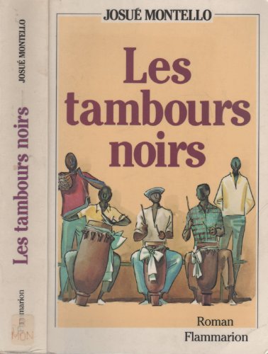 Beispielbild fr Les Tambours Noirs la Saga du Ngre Bresilien zum Verkauf von medimops