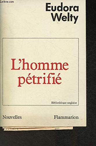 Stock image for L'homme petrifie : nouvelles for sale by medimops