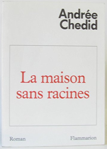 Imagen de archivo de LA Maison Sans Racines (Francophone) (French Edition) a la venta por ThriftBooks-Dallas