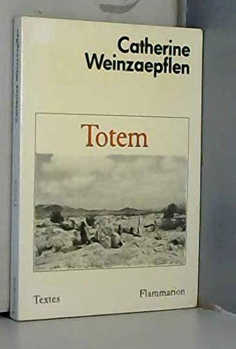 Imagen de archivo de Totem [Paperback] Weinzaepflen, Catherine a la venta por LIVREAUTRESORSAS