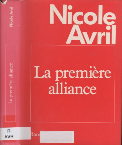Stock image for La premire alliance for sale by Librairie Th  la page