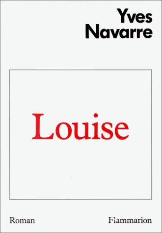 Beispielbild fr Louise Navarre, Yves zum Verkauf von LIVREAUTRESORSAS