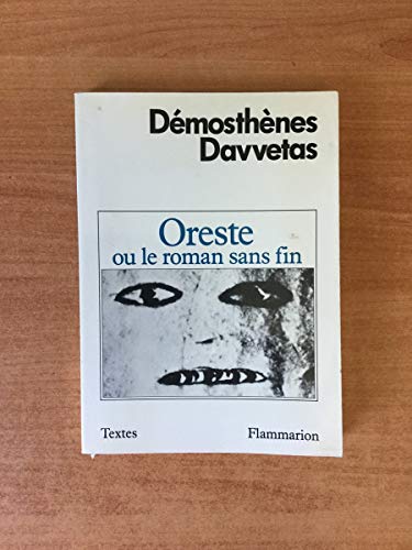 Beispielbild fr Oreste ou le roman sans fin zum Verkauf von Le-Livre