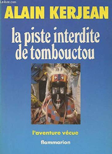 la piste interdite de tombouctou