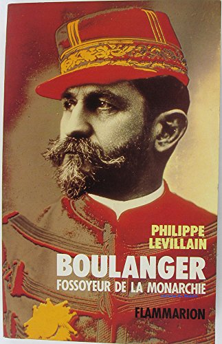 Imagen de archivo de Boulanger fossoyeur de la monarchie a la venta por Ammareal