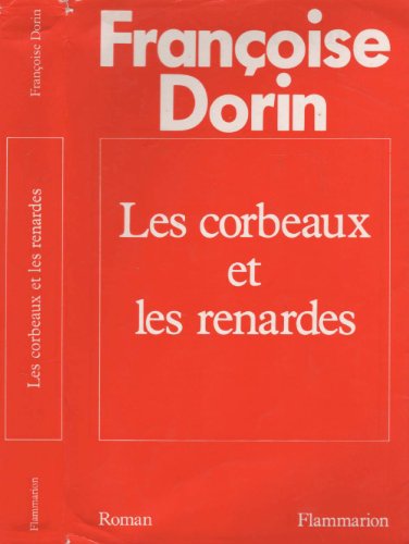 9782080661159: Les Corbeaux et les renardes