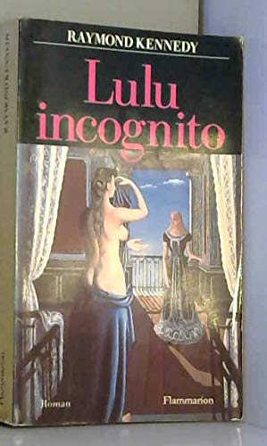 Stock image for Lulu incognito: - TRADUIT DE L'AMERICAIN for sale by Au bon livre