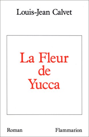 Stock image for La fleur de Yucca for sale by medimops