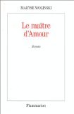 9782080662903: Le matre d'amour