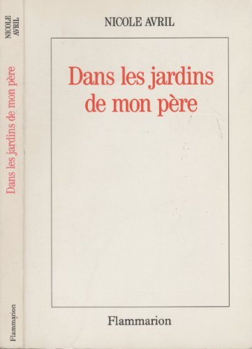 Imagen de archivo de Dans les jardins de mon pre a la venta por Librairie Th  la page